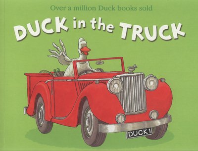 Cover for Jez Alborough · Duck in the Truck (Taschenbuch) [New edition] (2009)