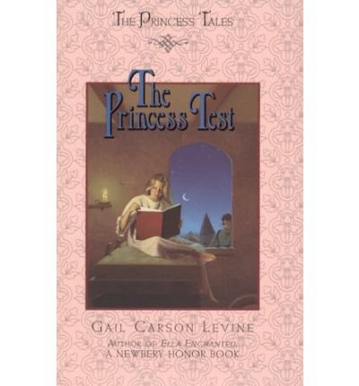 Cover for Gail Carson Levine · The Princess Test (Innbunden bok) [1st edition] (1999)