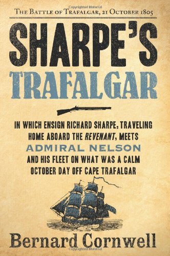 Cover for Bernard Cornwell · Sharpe's Trafalgar: The Battle of Trafalgar, 21 October, 1805 - Sharpe (Paperback Bog) [Repack edition] (2012)