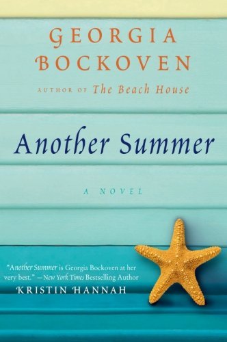 Another Summer: A Beach House Novel - Beach House - Georgia Bockoven - Books - HarperCollins - 9780061986628 - April 27, 2010