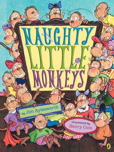 Cover for Jim Aylesworth · Naughty Little Monkeys (Paperback Book) [Reprint edition] (2006)