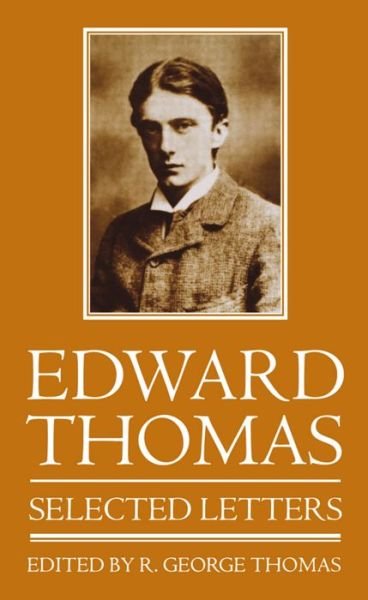 Cover for Edward Thomas · Edward Thomas: Selected Letters (Hardcover Book) (1996)