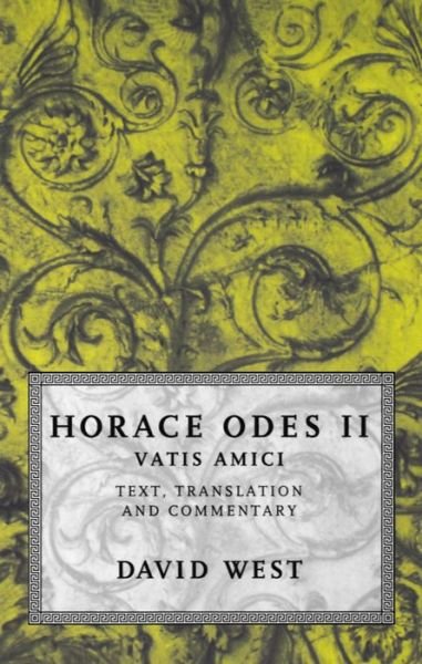 Cover for Horace · Horace: Odes II: Vatis Amici (Hardcover bog) (1998)