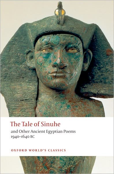Cover for R B Parkinson · The Tale of Sinuhe - Oxford World's Classics (Paperback Bog) (2009)