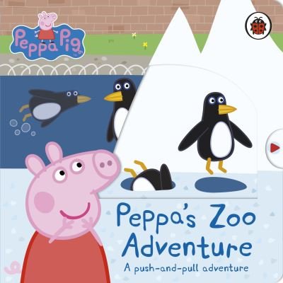 Cover for Peppa Pig · Peppa Pig: Peppa's Zoo Adventure: A push-and-pull adventure - Peppa Pig (Board book) (2021)