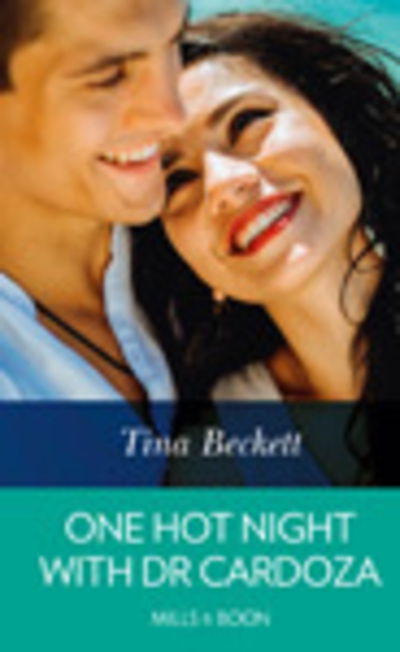 Cover for Tina Beckett · One Hot Night With Dr Cardoza (Hardcover Book) (2020)