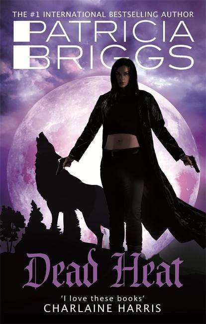 Cover for Patricia Briggs · Dead Heat: An Alpha and Omega novel: Book 4 - Alpha and Omega (Taschenbuch) (2015)