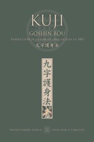 Cover for Jose Caracena · KUJI GOSHIN BOU. Traducción de la famosa obra publicada en 1881 (Paperback Book) (2020)