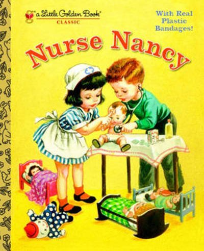 Cover for Kathryn Jackson · Nurse Nancy - Little Golden Book (Gebundenes Buch) (2005)