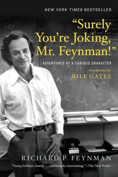 Cover for Richard P. Feynman · &quot;Surely You're Joking, Mr. Feynman!&quot;: Adventures of a Curious Character (Paperback Book) (2018)