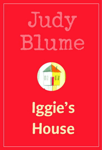 Cover for Judy Blume · Iggie's house (Book) (1986)