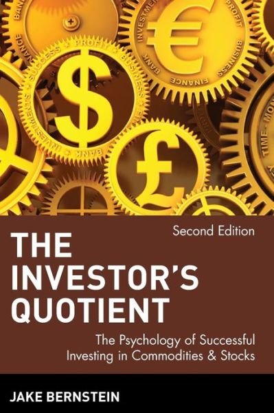 Cover for Jake Bernstein · The Investor's Quotient: The Psychology of Successful Investing in Commodities &amp; Stocks (Paperback Bog) (2000)