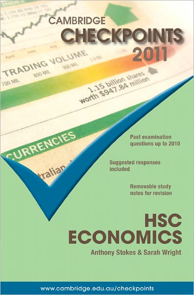 Cover for Anthony Stokes · Cambridge Checkpoints HSC Economics 2011 - Cambridge Checkpoints (Paperback Book) (2010)