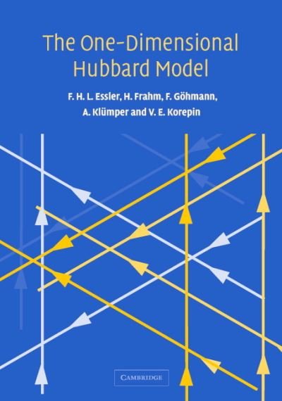 Cover for Essler, Fabian H. L. (University of Oxford) · The One-Dimensional Hubbard Model (Gebundenes Buch) (2005)