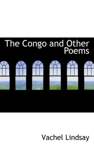 Cover for Vachel Lindsay · The Congo and Other Poems (Paperback Book) (2008)