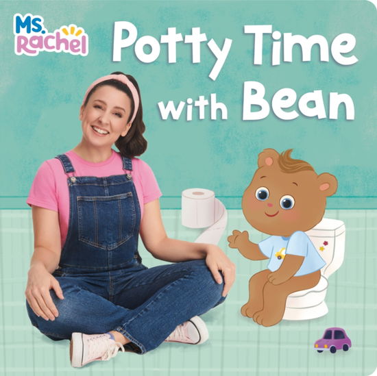 Cover for Ms. Rachel · Potty Time With Bean - Ms. Rachel Board Books (Tavlebog) (2025)