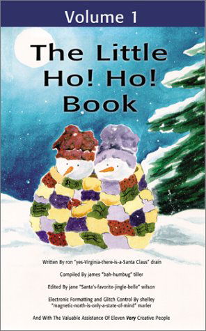 Cover for Ron Drain · The Little Ho! Ho! Book: Volume 1 (Paperback Book) (2001)