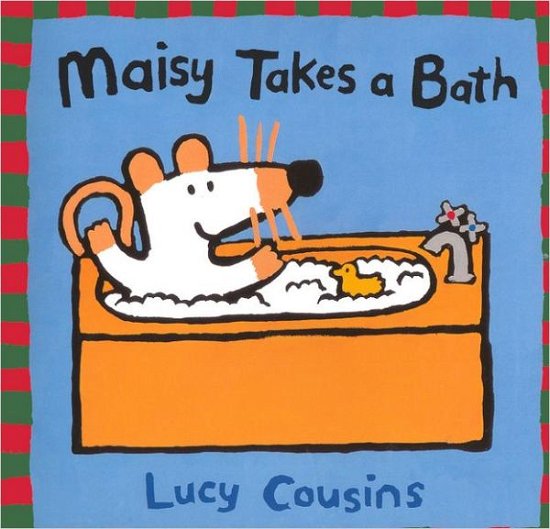 Cover for Lucy Cousins · Maisy Takes a Bath (Paperback Book) [Turtleback School &amp; Library Binding edition] (2000)