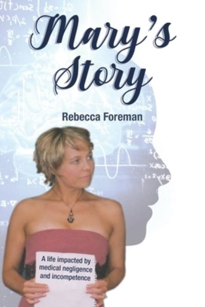 Cover for Rebecca Foreman · Mary's Story (Paperback Book) (2021)