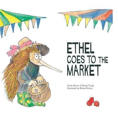 Cover for Maite Butron · Ethel Goes to The Market (Taschenbuch) (2019)
