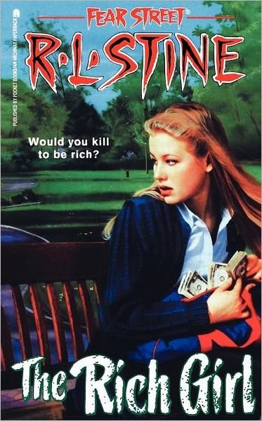 Cover for R. L. Stine · The Rich Girl (Fear Street, No. 44) (Pocketbok) [First edition] (1997)