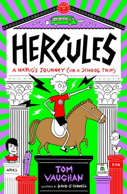 Cover for Tom Vaughan · Hercules: A Hero's Journey (on a School Trip) (Paperback Book) (2024)