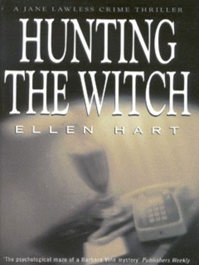 Cover for Ellen Hart · Hunting the Witch: A Jane Lawless Mystery - A Jane Lawless mystery (Paperback Book) (2000)