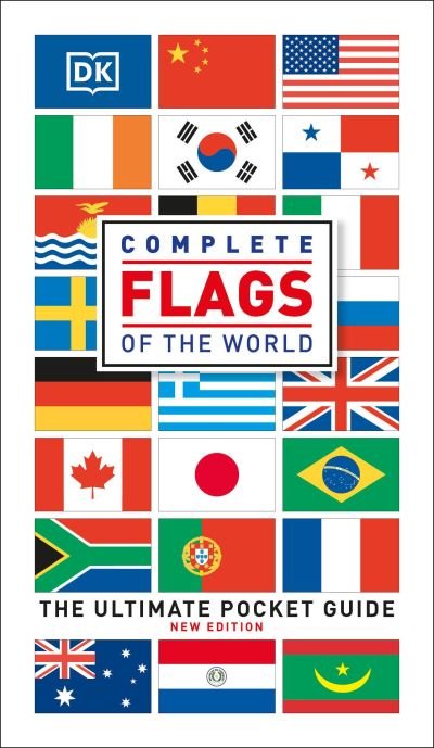 Cover for Dk · Complete Flags of the World The Ultimate Pocket Guide (Paperback Book) (2021)