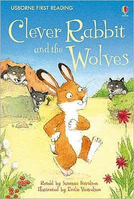 Clever Rabbit and the Wolves - First Reading Level 2 - Susanna Davidson - Books - Usborne Publishing Ltd - 9780746096628 - September 26, 2008