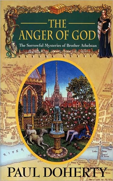 The Anger of God - Paul Doherty - Bøker - Headline Publishing Group - 9780747242628 - 31. mars 1994