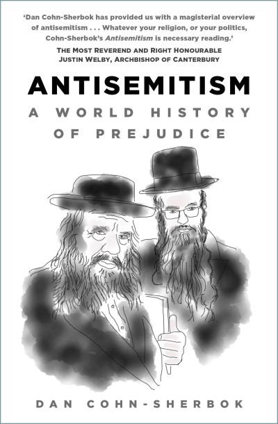 Cover for Dan Cohn-Sherbok · Antisemitism: A World History of Prejudice (Pocketbok) (2022)