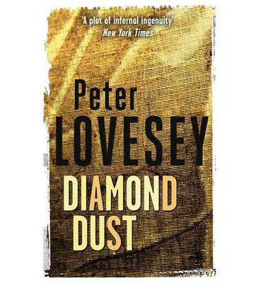 Cover for Peter Lovesey · Diamond Dust: Detective Peter Diamond Book 7 - Peter Diamond Mystery (Pocketbok) (2014)