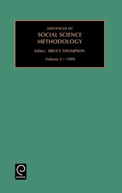 Cover for Bruce Thompson · Advances in Social Science Methodology - Advances in Social Science Methodology (Hardcover Book) (1987)