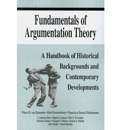 Cover for Frans H. Van Eemeren · Fundamentals of Argumentation Theory: A Handbook of Historical Backgrounds and Contemporary Developments (Paperback Book) (1996)