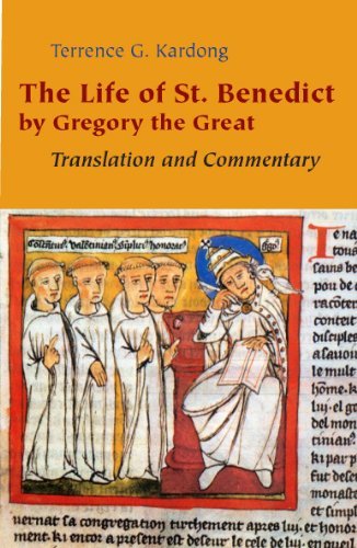 The Life of St. Benedict by Gregory the Great: Translation and Commentary - Terrance G. Kardong Osb - Bücher - Liturgical Press - 9780814632628 - 1. März 2009