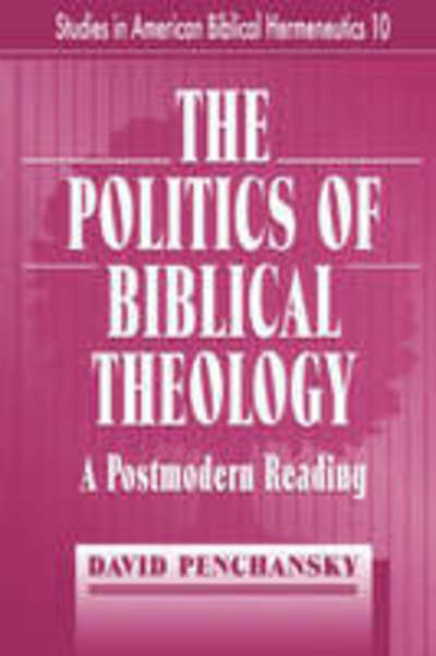 Cover for David Penchansky · Politics of Biblical Semantics (Hardcover Book) (1999)