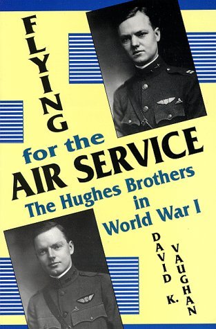 Cover for Vaughan · Flying for the Air Service (Taschenbuch) (1998)