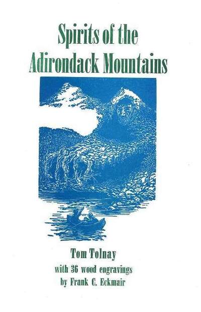 Cover for Tom Tolnay · Spirits of the Adirondack Mountains (Paperback Book) (2000)