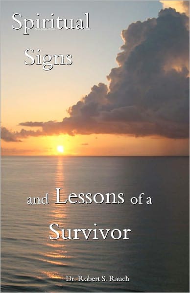 Cover for Lauren Aspen Rauch · Spiritual Signs and Lessons of a Survivor: Al Got a Hole in One (Paperback Book) (2009)