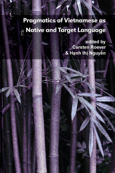 Cover for Carsten Roever · Pragmatics of Vietnamese As Native and Target Language (Paperback Book) (2013)