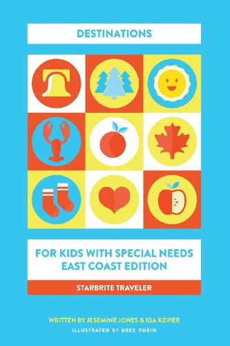 Cover for Ida Keiper · Starbrite Traveler: Destinations for Kids with Special Needs - East Coast Edition (Paperback Book) (2013)