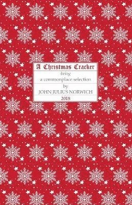 Cover for John Julius Norwich · Christmas Cracker (Pocketbok) (2018)