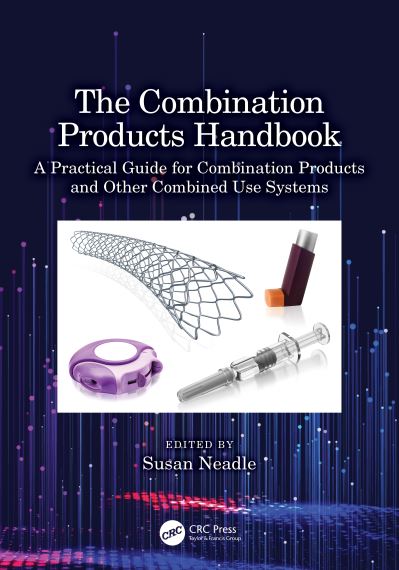 Cover for The Combination Products Handbook: A Practical Guide for Combination Products and Other Combined Use Systems (Hardcover Book) (2023)