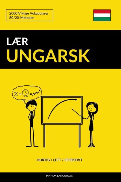 Cover for Pinhok Languages · Laer Ungarsk - Hurtig / Lett / Effektivt (Taschenbuch) (2019)