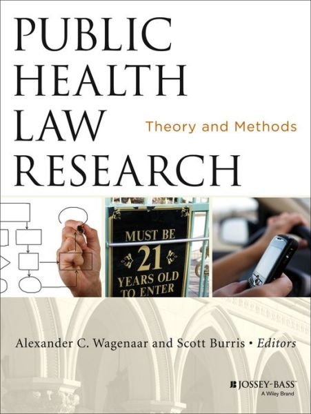Cover for AC Wagenaar · Public Health Law Research: Theory and Methods (Taschenbuch) (2013)