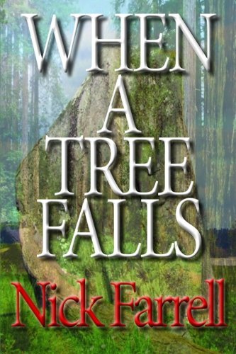 Cover for Nick Farrell · When a Tree Falls (Paperback Book) (2014)