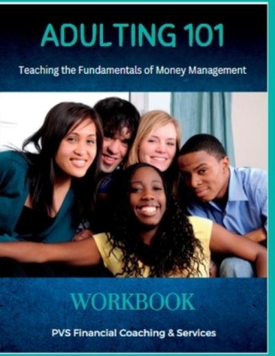 Cover for Angenett Curry · Adulting 101 - Personal Finance Workbook (Book) (2023)