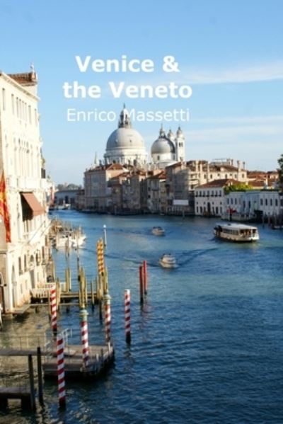 Cover for Enrico Massetti · Venice &amp; the Veneto (Paperback Book) (2016)