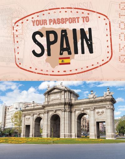 Cover for Douglas Hustad · Your Passport to Spain - World Passport (Paperback Book) (2021)