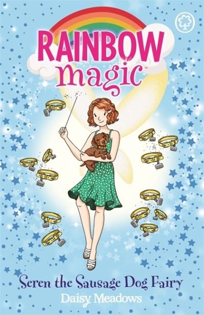 Rainbow Magic: Seren the Sausage Dog Fairy: Puppy Care Fairies Book 3 - Rainbow Magic - Daisy Meadows - Libros - Hachette Children's Group - 9781408364628 - 9 de junio de 2022